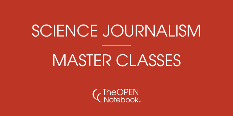 Science Journalism Master Classes at The Open Notebook