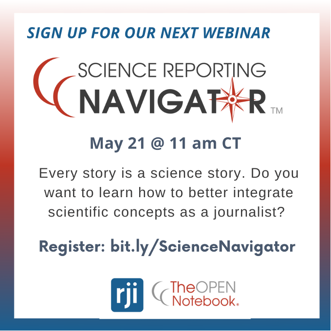 Sign up for our next webinar, previewing the Science Reporting Navigator. May 21, 11 a.m. CT