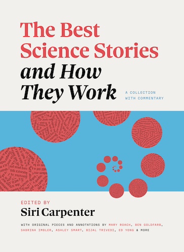 Image of the book cover for The Best Science Stories and How they Work: A Collection with Commentary, with a blue bar in the middle filled with a series of red circles containing letters, organized in the shape of the Fibonacci sequence.