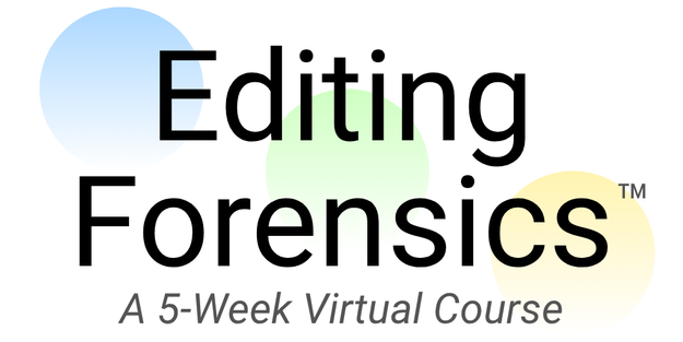 Editing Forensics: A 5-Week Virtual Course