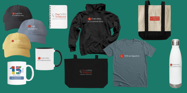 An array of merchandise (hoodie, t-shirt, 3 hats, mugs, water bottle, notebook, and tote bags) on a green background. The logos on the merch say Every story is a science story and show the logo of The Open Notebook. Some say TON en Español.